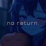 No Return