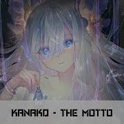 Nightcore The Motto Kanako