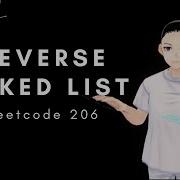 Leetcode 206 Reverse Linked List Java Solution Explained