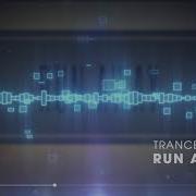 Tranception Run Away