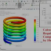Calculate The Force Required To Compress A Spring By 10mm In SolidWorks Simulation