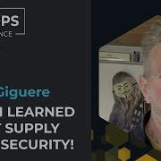 Supply Chain Security Lessons Learned From Our Open Source And GitOps Journey Steve Giguere