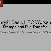 Henry2 Basic HPC Workshop Storage And File Transfer