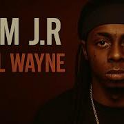 Lil Wayne BM J R Super Clean Version