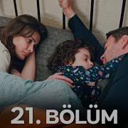 Uzak Şehir 21 Bölüm