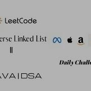 92 Reverse Linked List II Leetcode Java Explained Solution