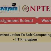 Introduction To Soft Computing Week 1 NPTEL ANSWERS 2026 Nptel2026 Myswayam Nptel