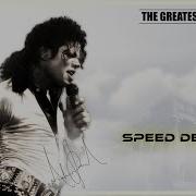 Michael Jackson Speed Demon THE GREATEST ONES FANMADE