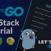 Go And React Full Stack App Go Tutorial For Node Developers