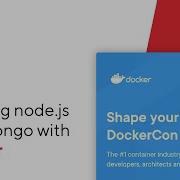 Ep7 Running Node Js And Mongo With Docker And Docker Compose