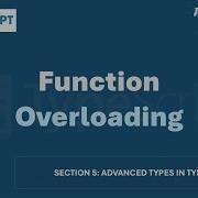 57 Function Overloading Advanced Types In TypeScript A Complete TypeScript Course