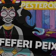 PESTERQUEST Feferi S Theme