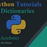 13 Python Tutorial Dictionary In Python Python For Beginners 2020 Full Course