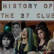 The 27 Club Full Documentary