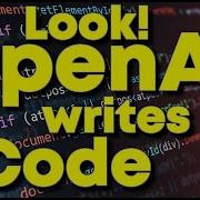 OpenAI ChatGPT Writes Code