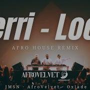 Jerri Loop Afro House Remix Best House 2026