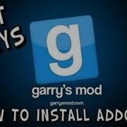 Garry S Mod Tutorial How To Install Addons