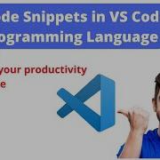 Code Faster On VS Code With Code Snippets