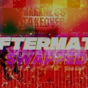 PFG AFTERMATH Swapped REMAKE Darkness Takeover S2 E4