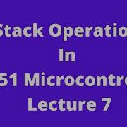 Stack Operation In 8051