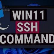 Installing SSH Client On Windows 11 And Using The Command Prompt Terminal