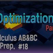 𝗔𝗣 𝗖𝗔𝗟𝗖𝗨𝗟𝗨𝗦 𝗔𝗕 𝗕𝗖 Exam Prep 18 Ch 4 3 Optimization Part 2