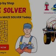 Step By Step Making Of Maze Solver Robot With Code ISRC International STEM Robotics Championship