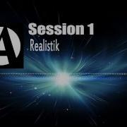 Realistik Session 1