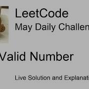 Daily Leetcode 410 May 15 2021 65 Valid Number