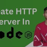 How To Create An HTTP Server In Node Js Express Js 01