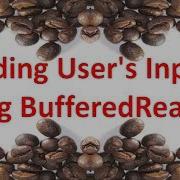 Reading User S Input Using BufferedReader Class In JAVA 33