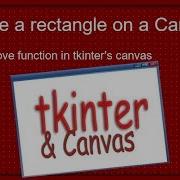 Move A Rectangle On The Canvas With Python And Tkinter