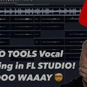 PRO TOOLS Vocal Comping In FL STUDIO NOOOO WAAAAAY