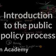Introduction To The Public Policy Process US Government And Civics Khan Academy