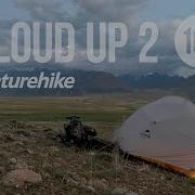 Naturehike Cloud UP 2 10D опыт эксплуатации палатки