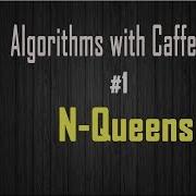 Algos With Caffeine 1 N Queens Problem Using Backtracking In C