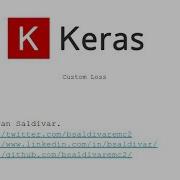 Keras Custom Loss