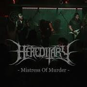 Hereditary Mistress Of Murder Live At JKC Troisdorf