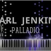 Palladio Karl Jenkins КАВЕР НА ПИАНИНО