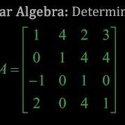 The Determinant Of A 4 By 4 Matrix Efficiently