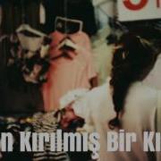 Bağzıları Zaten Kırılmış Bir Kızsın