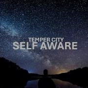 Temper City Self Aware Lyrics