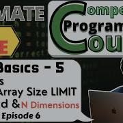 Arrays And Size Limits For Local Global Arrays C Basics 5 CP Course EP 6