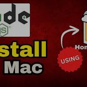 Установка Node Js с помощью Homebrew на Mac Простая настройка для разработчиков Руководство 2025