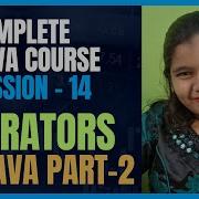 Java Full Course 14 Java Operators Assignment Comparison And Logical Operators Part 2