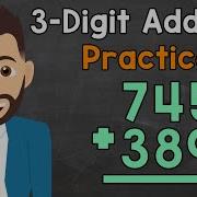 3 Digit Addition Practice Elementary Math With Mr J