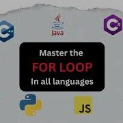 Master The For Loop Tutorial In All Languages C C C Go Java JavaScript TypeScript