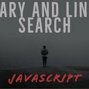 Binary And Linear Search In Javascript