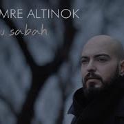 Emre Altınok Bu Sabah Official Music Video