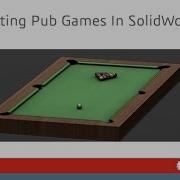 Создание пабных игр в SOLIDWORKS